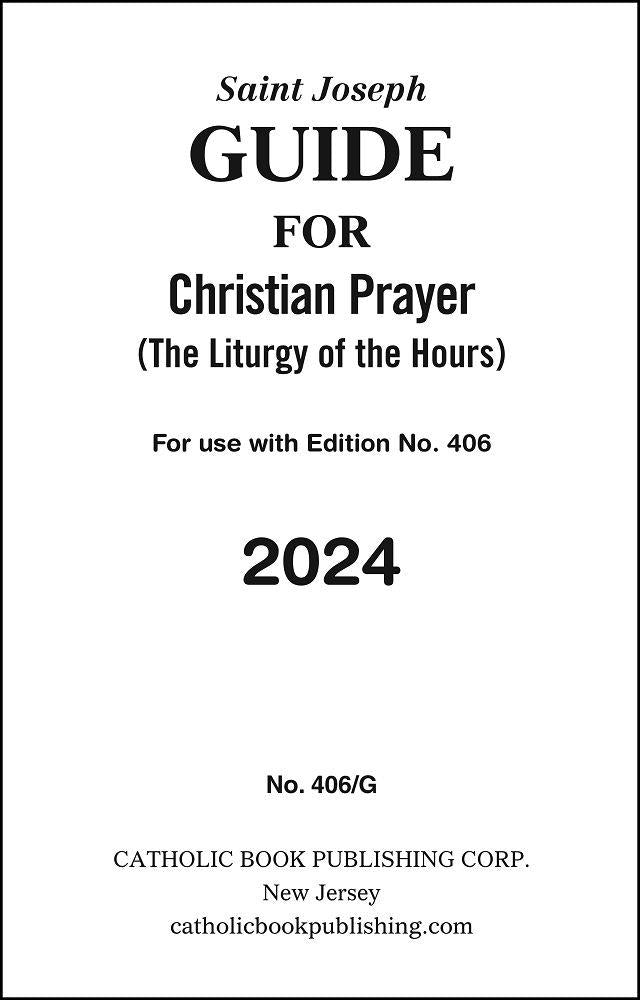 2024 Liturgy of the Hours Guide 406/G for the Christian Prayer book