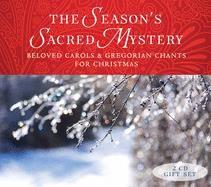 Season's Sacred Mystery - 2cd Gift Set: Beloved Carols and Gregorian Chants for Christmas (Contains Booklet with Texts and Translations)