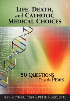 Life Death Cath Medical Choices