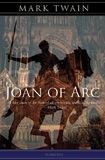 Joan of Arc, by Mark Twain