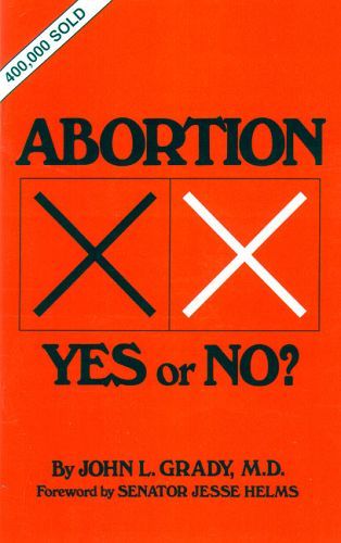 Abortion -  Yes or No?
